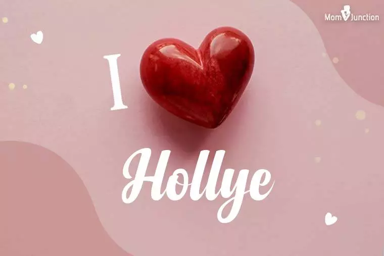 I Love Hollye Wallpaper