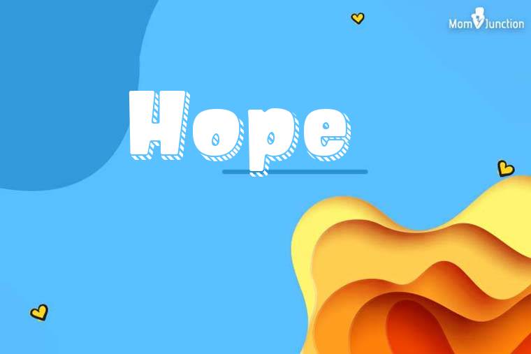 Hope 3D Wallpaper