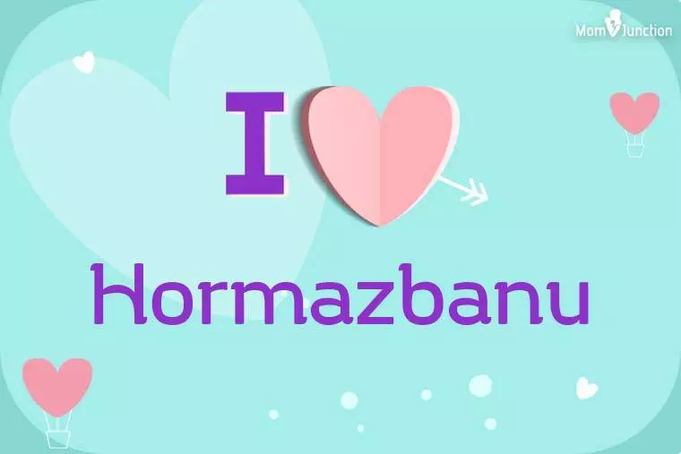 I Love Hormazbanu Wallpaper