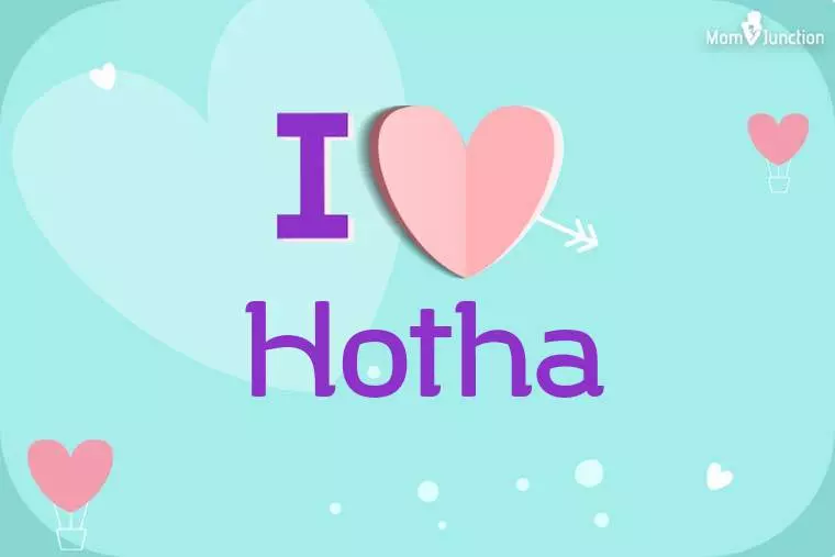 I Love Hotha Wallpaper