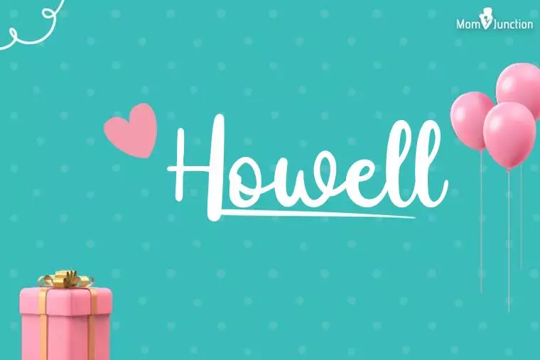 Howell Birthday Wallpaper