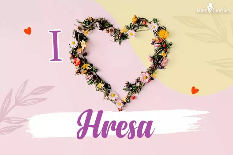 I Love Hresa Wallpaper