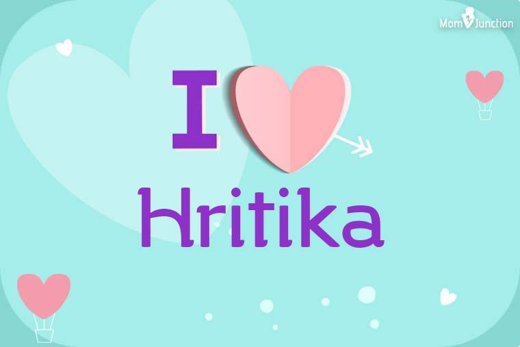 I Love Hritika Wallpaper