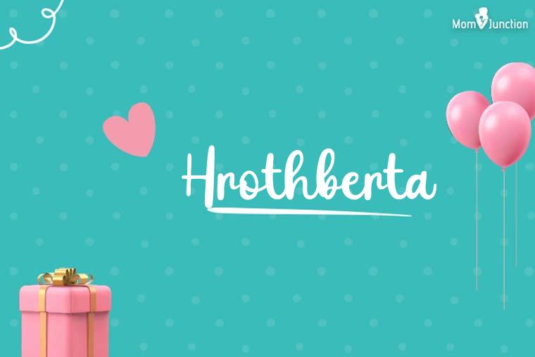 Hrothberta Birthday Wallpaper