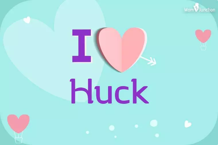 I Love Huck Wallpaper