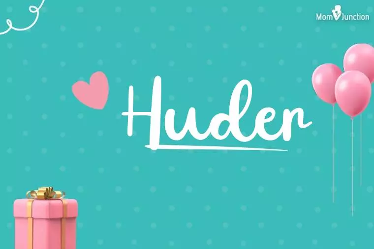 Huder Birthday Wallpaper