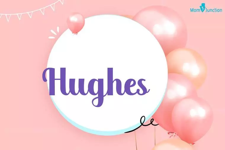 Hughes Birthday Wallpaper