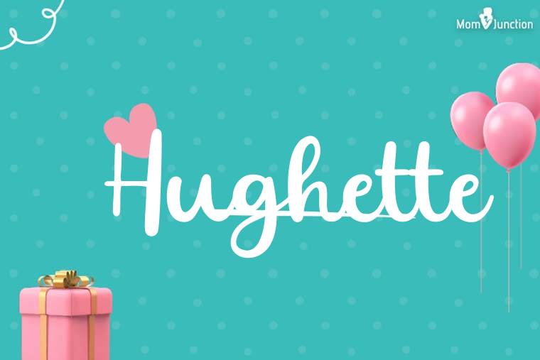 Hughette Birthday Wallpaper