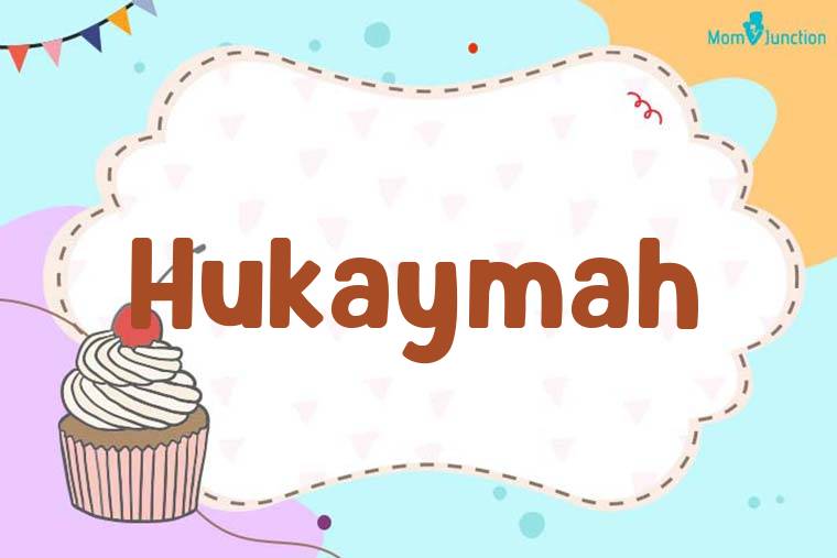 Hukaymah Birthday Wallpaper