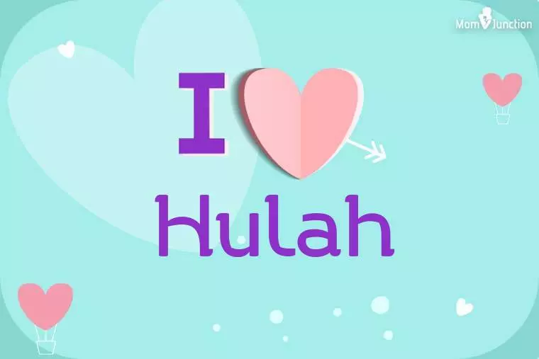 I Love Hulah Wallpaper