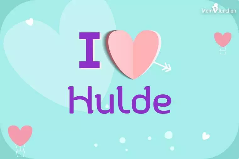 I Love Hulde Wallpaper