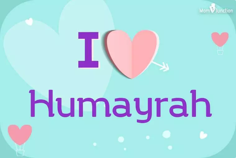 I Love Humayrah Wallpaper