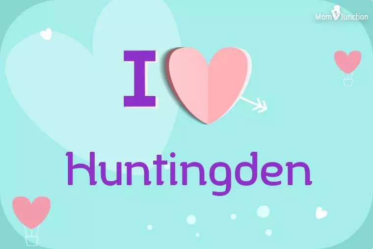 I Love Huntingden Wallpaper