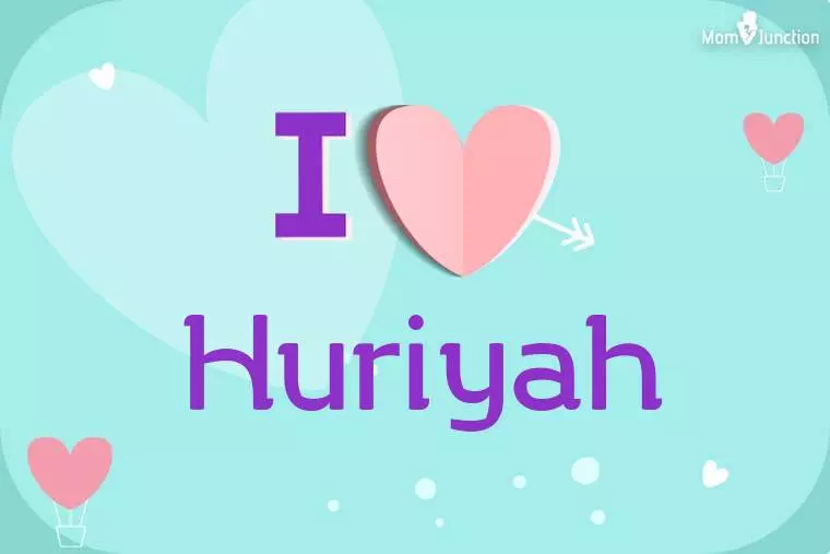 I Love Huriyah Wallpaper