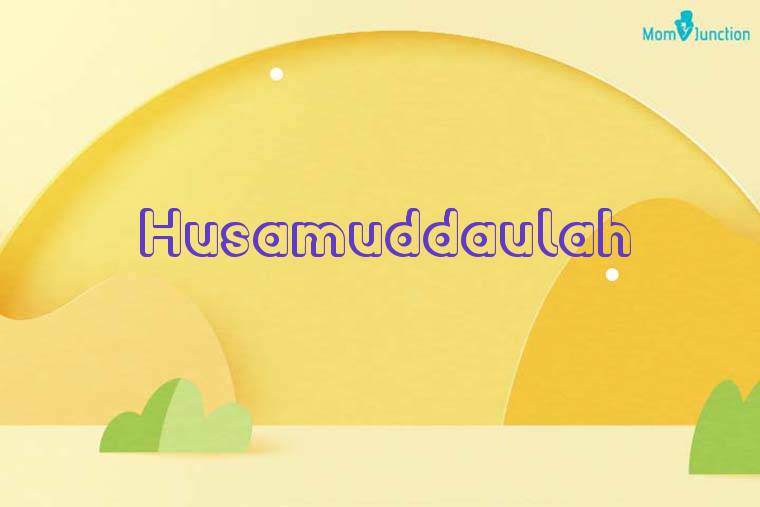Husamuddaulah 3D Wallpaper