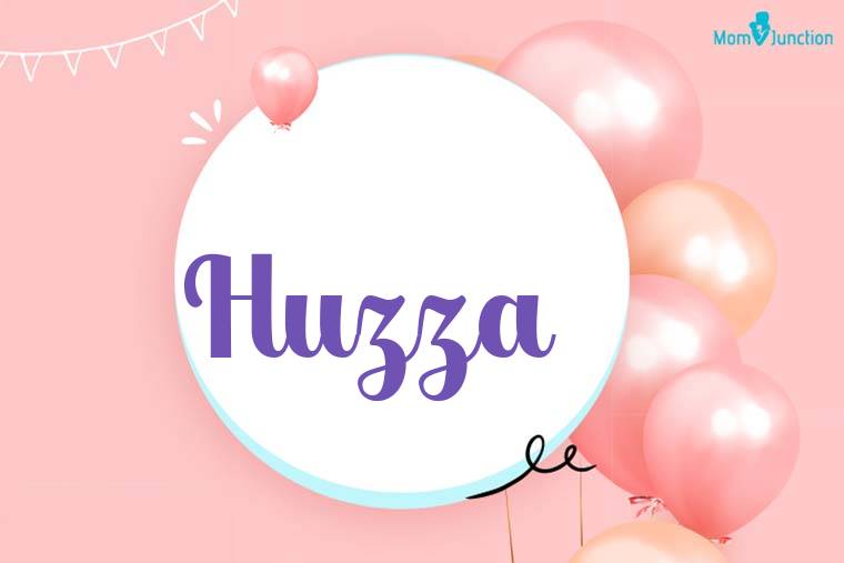 Huzza Birthday Wallpaper