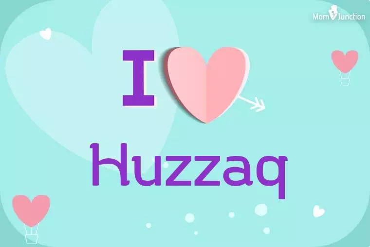 I Love Huzzaq Wallpaper