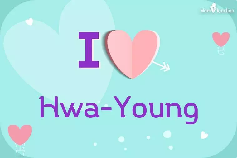 I Love Hwa-young Wallpaper