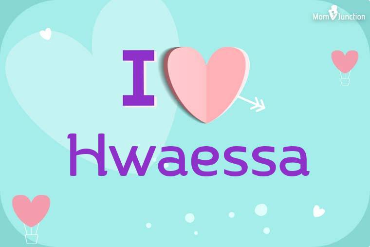 I Love Hwaessa Wallpaper