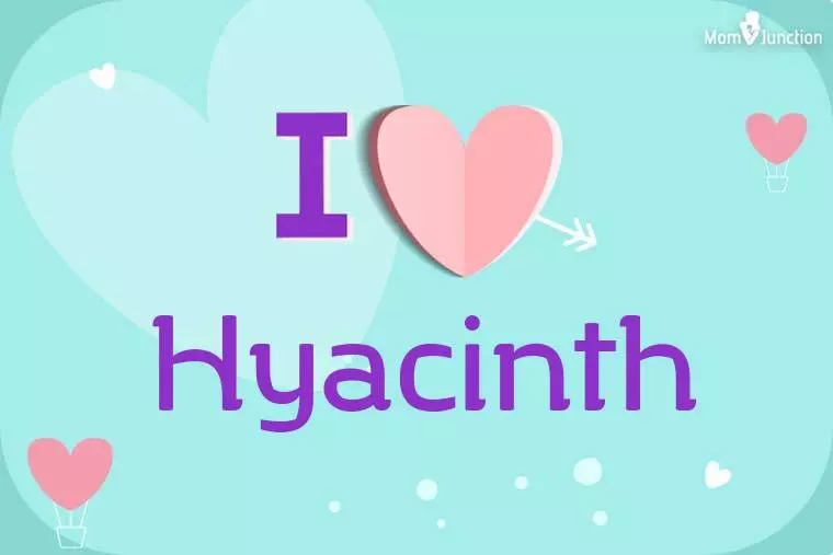 I Love Hyacinth Wallpaper