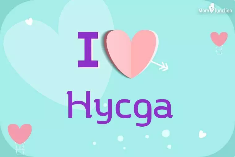 I Love Hycga Wallpaper