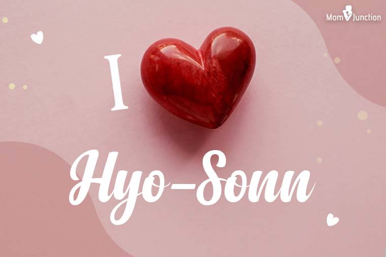 I Love Hyo-sonn Wallpaper