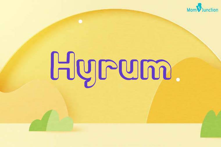 Hyrum 3D Wallpaper