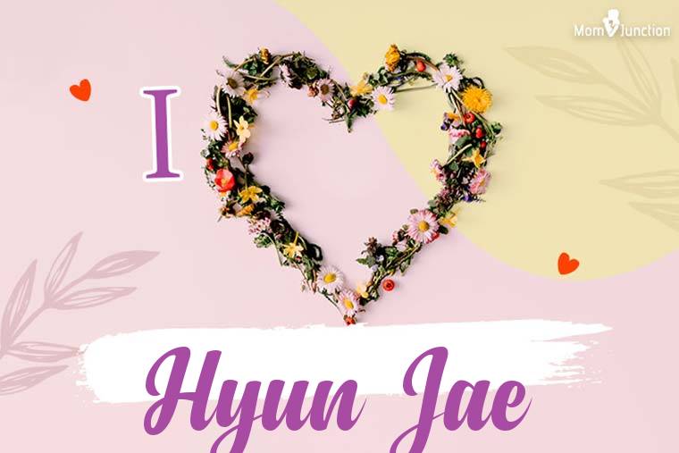 I Love Hyun Jae Wallpaper