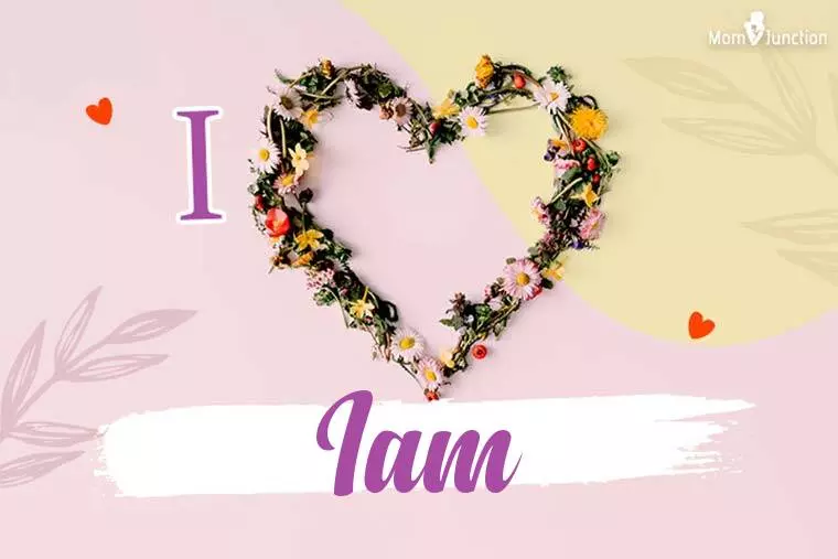 I Love Iam Wallpaper