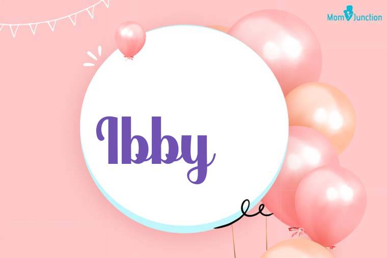 Ibby Birthday Wallpaper