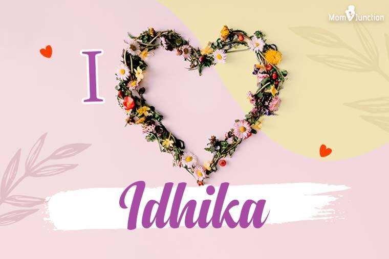 I Love Idhika Wallpaper