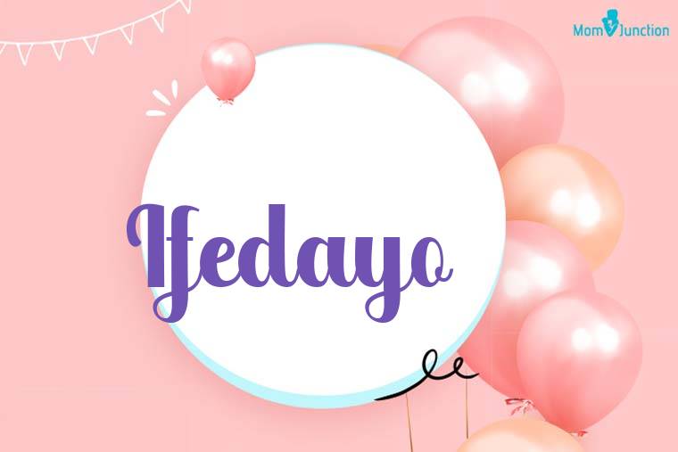Ifedayo Birthday Wallpaper