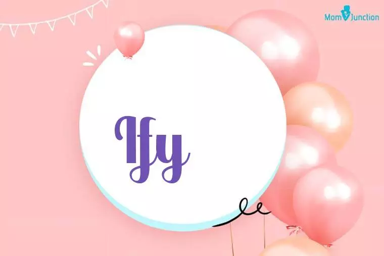 Ify Birthday Wallpaper