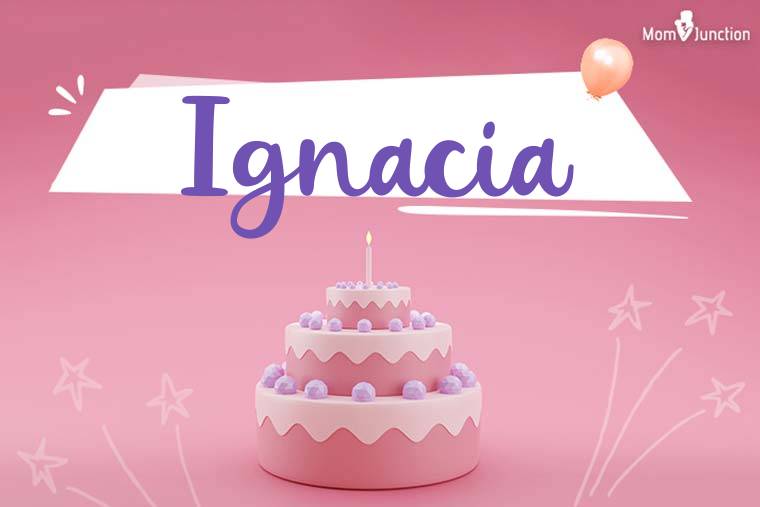 Ignacia Birthday Wallpaper