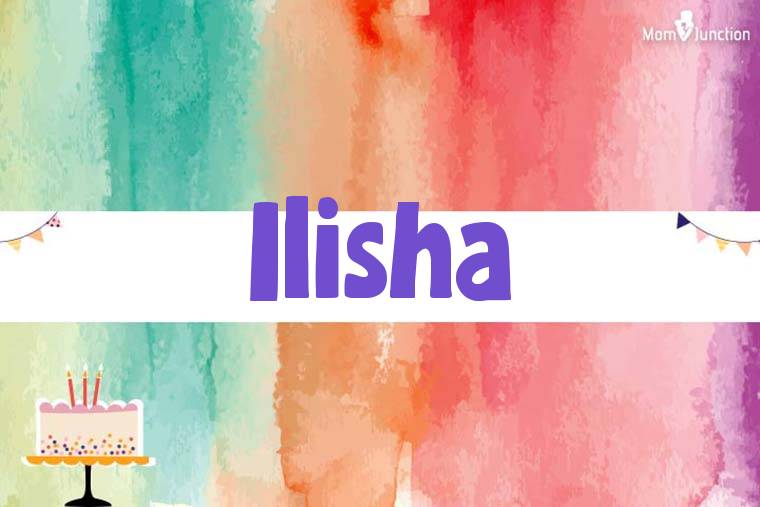 Ilisha Birthday Wallpaper