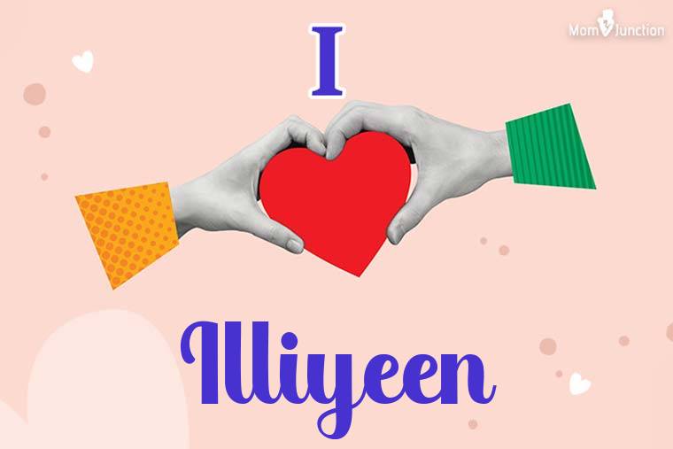 I Love Illiyeen Wallpaper