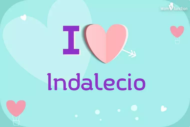 I Love Indalecio Wallpaper