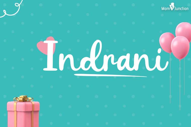 Indrani Birthday Wallpaper