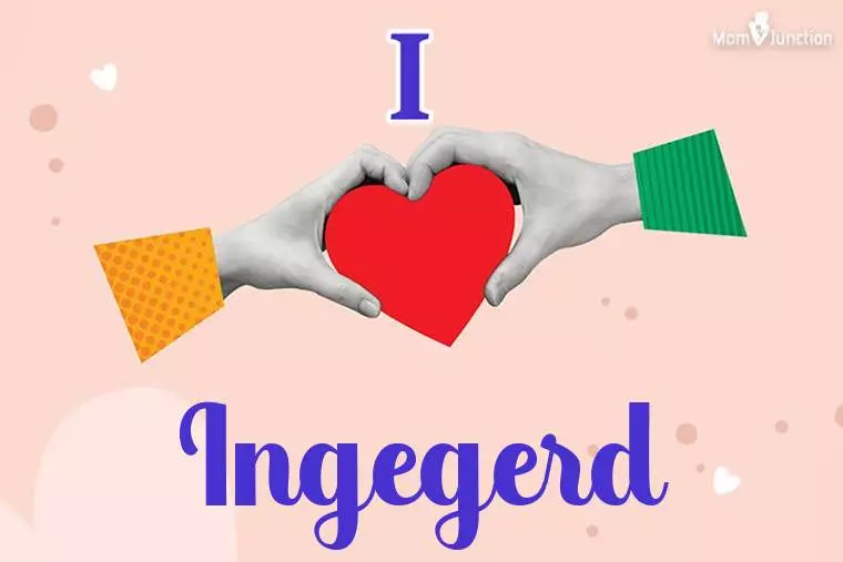 I Love Ingegerd Wallpaper