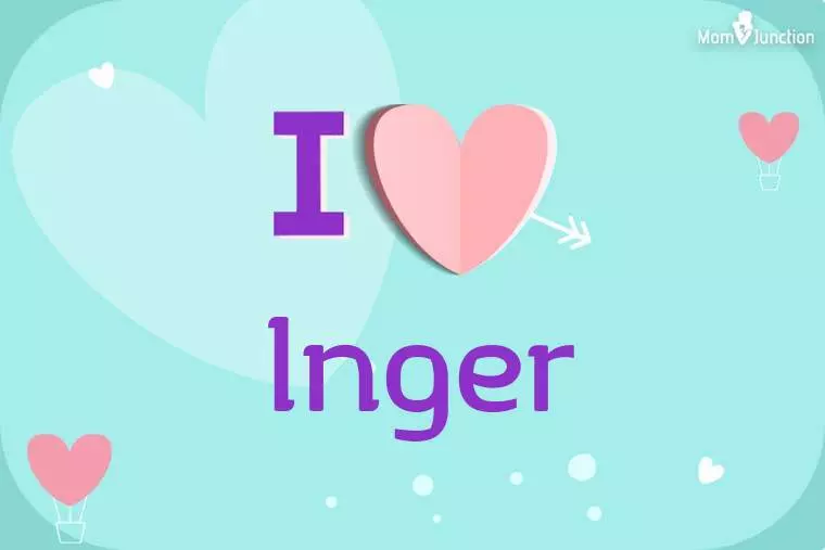 I Love Inger Wallpaper