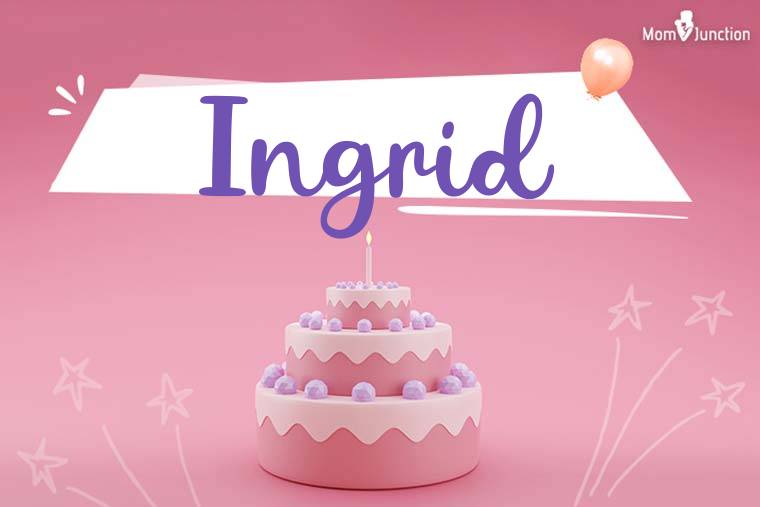 Ingrid Birthday Wallpaper