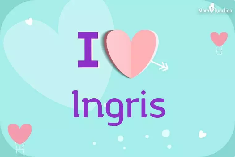 I Love Ingris Wallpaper