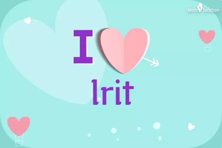 I Love Irit Wallpaper