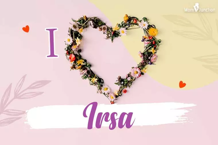 I Love Irsa Wallpaper