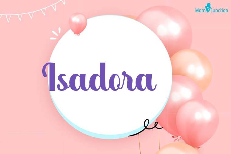 Isadora Birthday Wallpaper