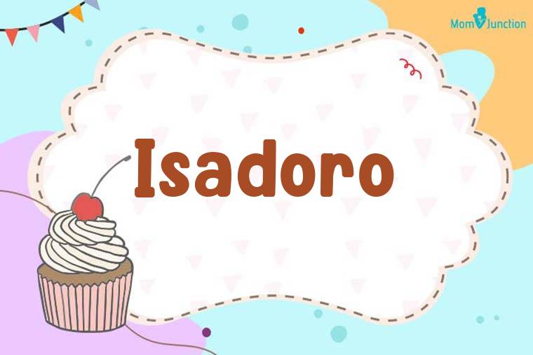 Isadoro Birthday Wallpaper