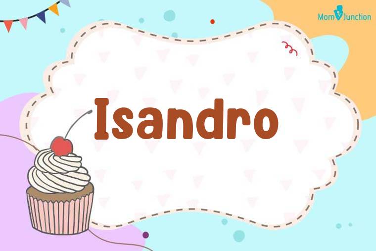 Isandro Birthday Wallpaper