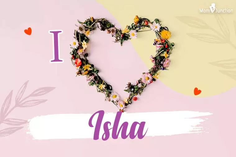 I Love Isha Wallpaper