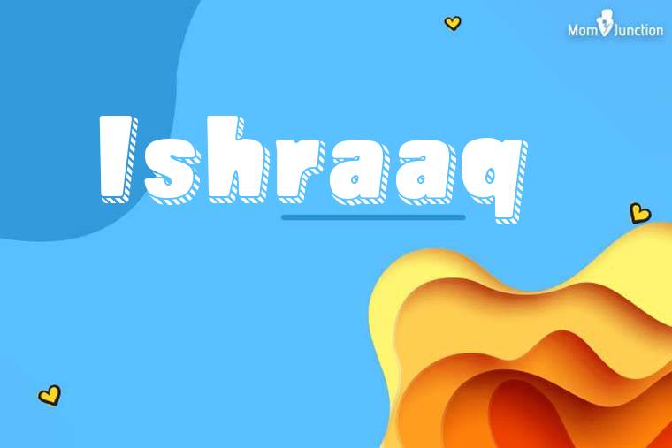 Ishraaq 3D Wallpaper
