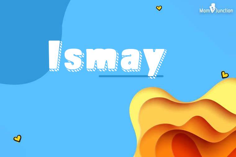 Ismay 3D Wallpaper